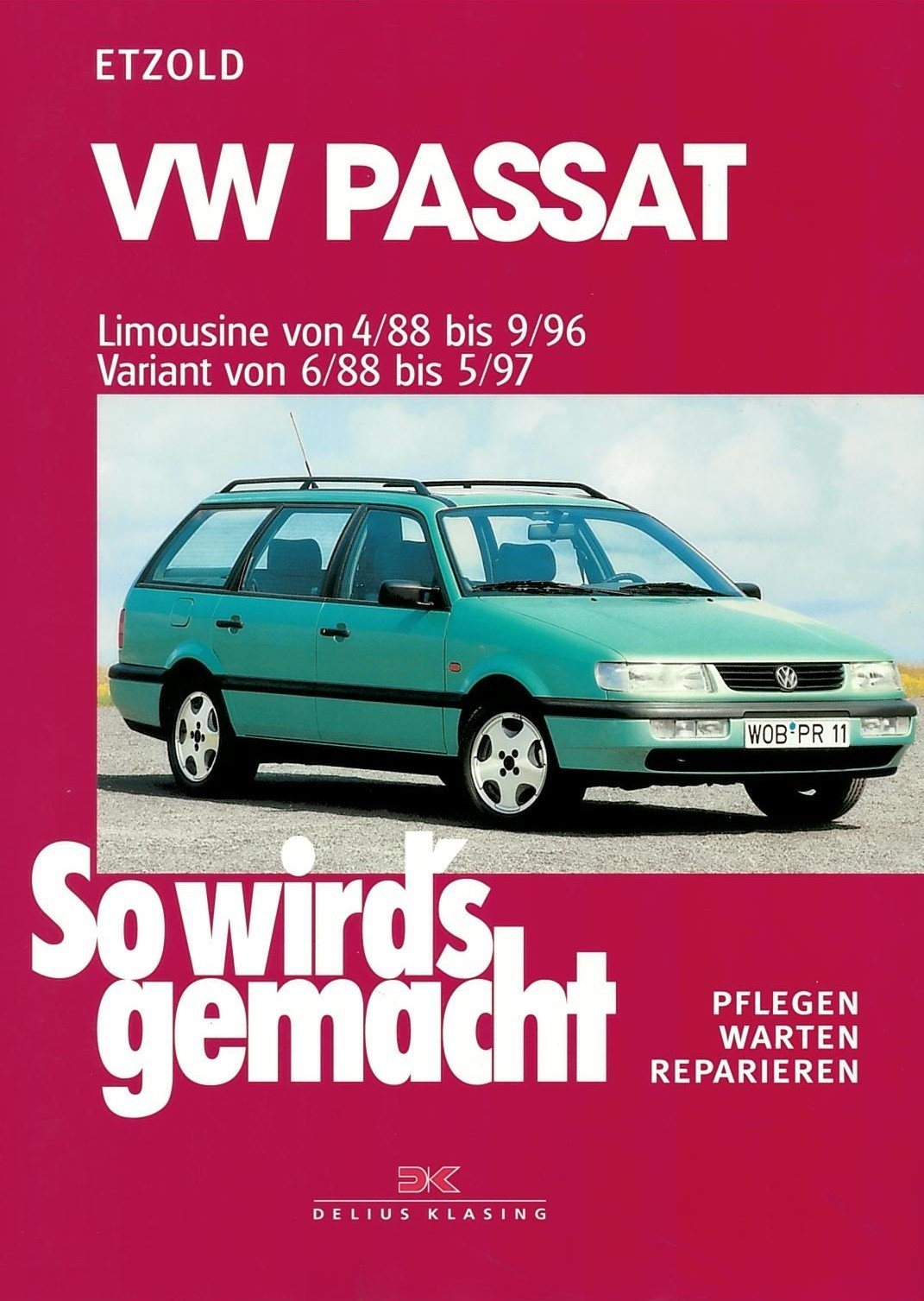 VW Passat 4/88 - 5/97