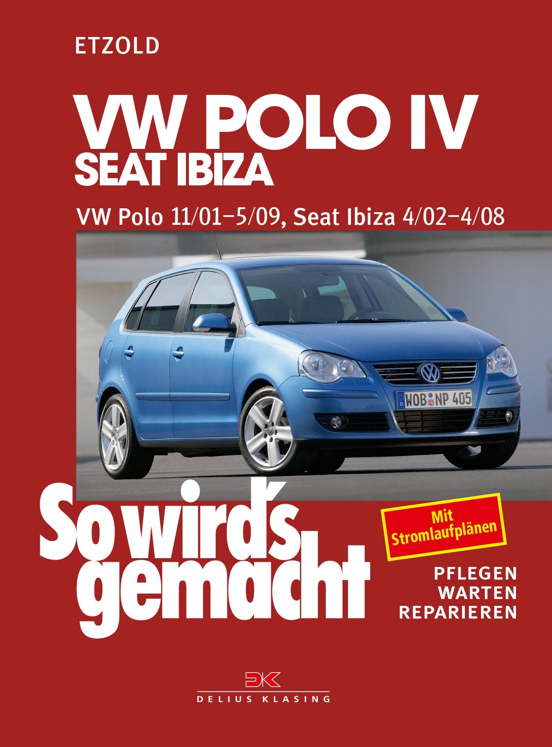 VW Polo IV 11/01-5/09/Seat Ibiza 04/02-04/08